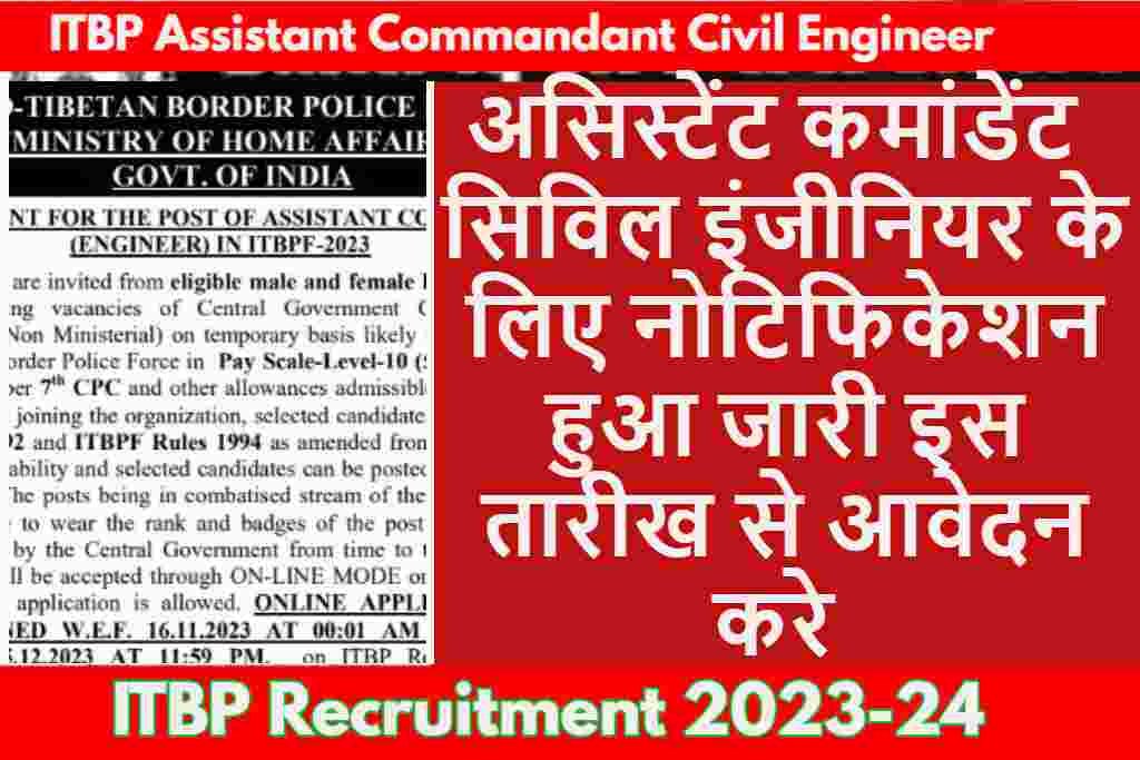 ITBP Assistant Commandant Civil Engineer Recruitment 2023